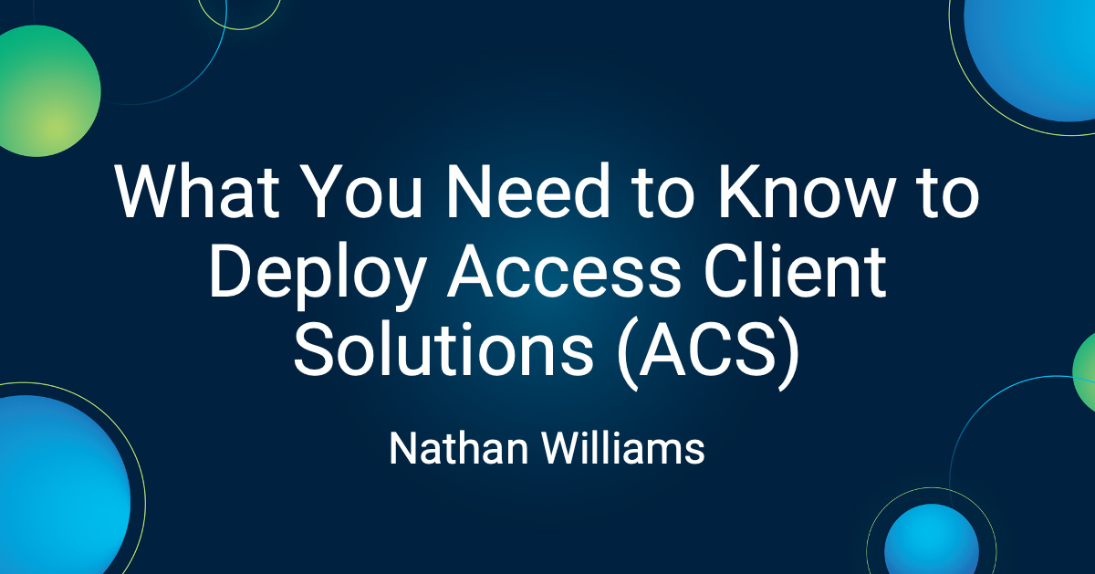 What You Need to Know to Depoy Access Client Solutions (ACS) | iAdmin